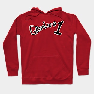 Gremlin #1 (Text Only) Hoodie